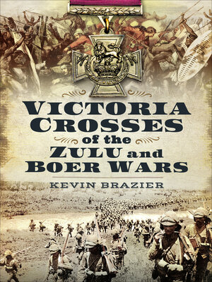 cover image of Victoria Crosses of the Zulu and Boer Wars